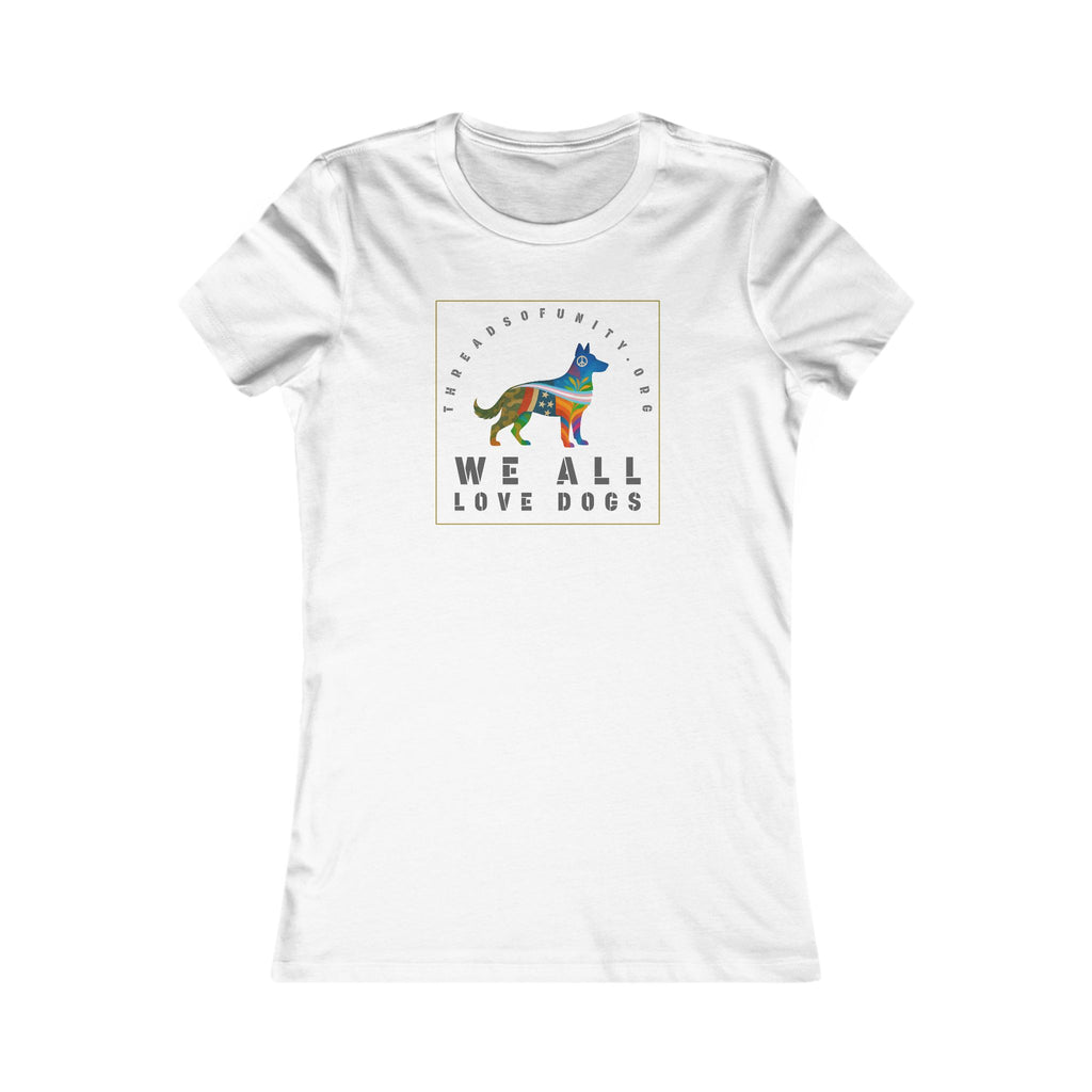"We All Love Dogs, Shepherd" Threads of Unity™ Women's T-Shirt
