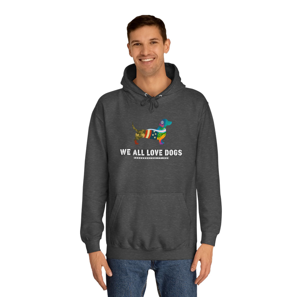 "We All Love Dogs, Hound" Threads of Unity™ Unisex College Hoodie