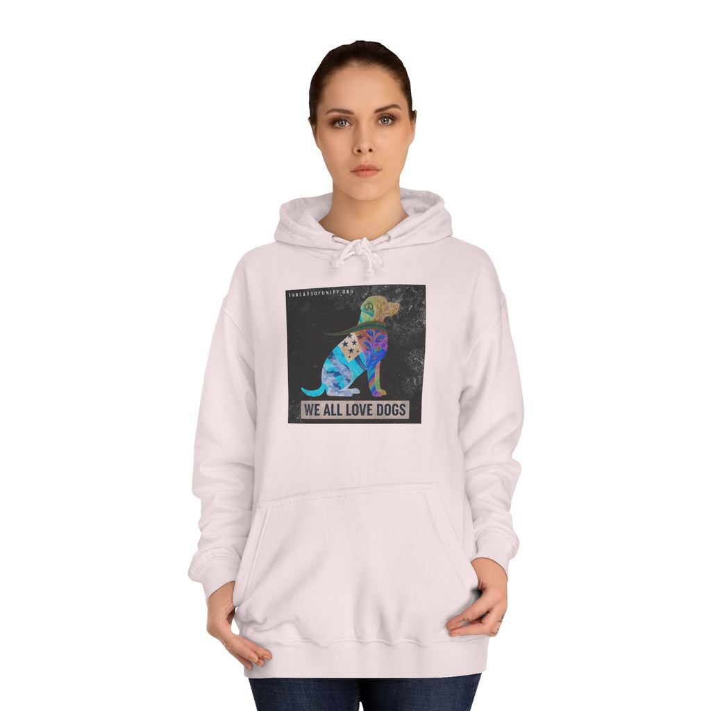 "We All Love Dogs" Threads of Unity™ Color Inversion Unisex College Hoodie
