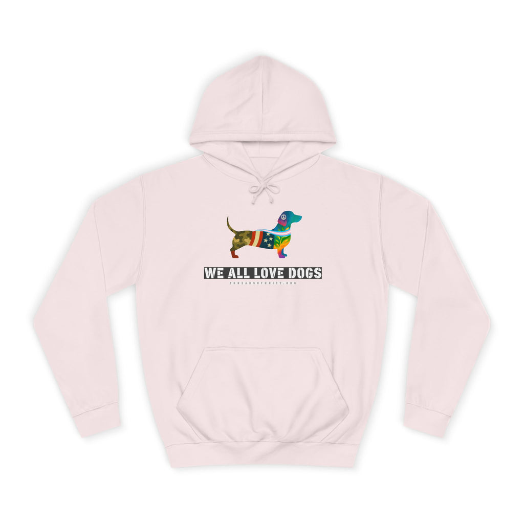"We All Love Dogs, Hound" Threads of Unity™ Unisex College Hoodie
