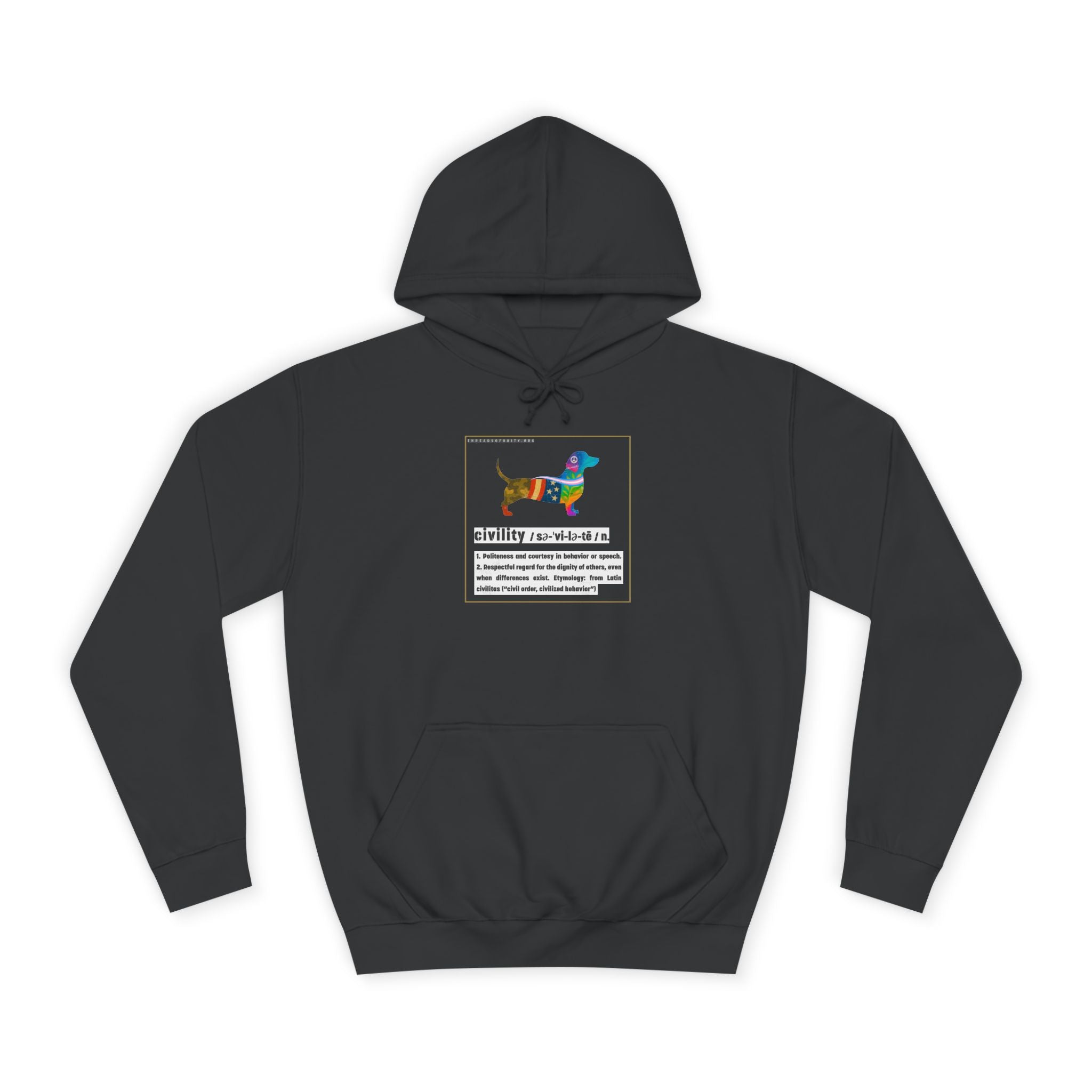 "Civility" Threads of Unity™ Unisex College Hoodie