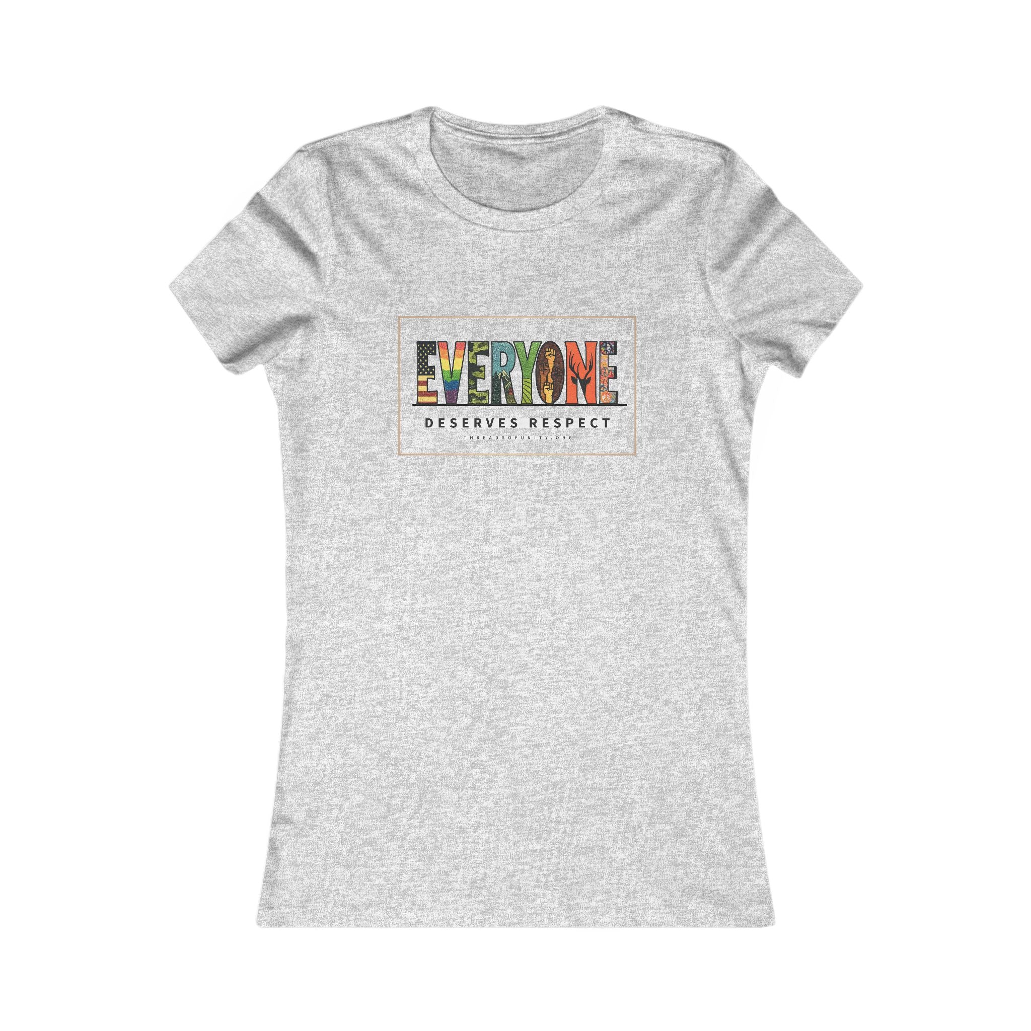 "Everyone Deserves Respect" Threads of Unity™ Women's T-Shirt