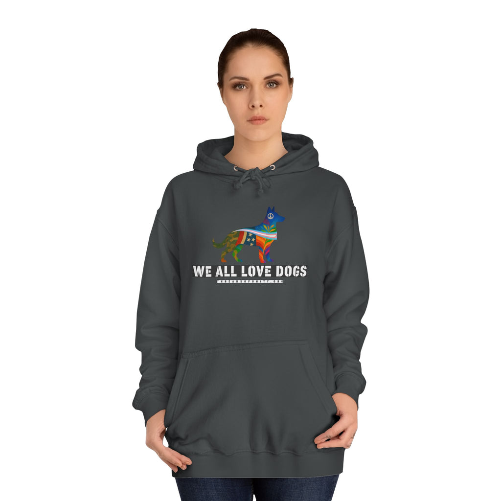 "We All Love Dogs, Shepherd" Threads of Unity™ Unisex College Hoodie