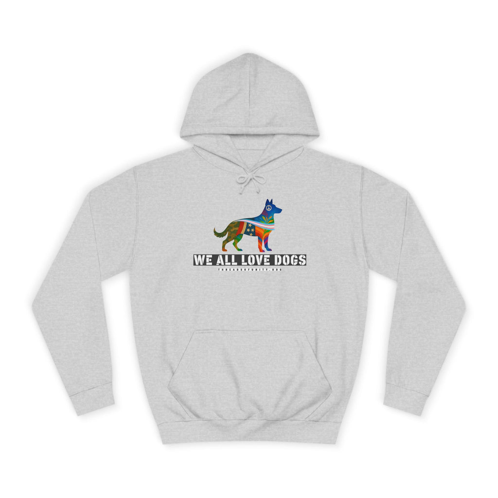 "We All Love Dogs, Shepherd" Threads of Unity™ Unisex College Hoodie