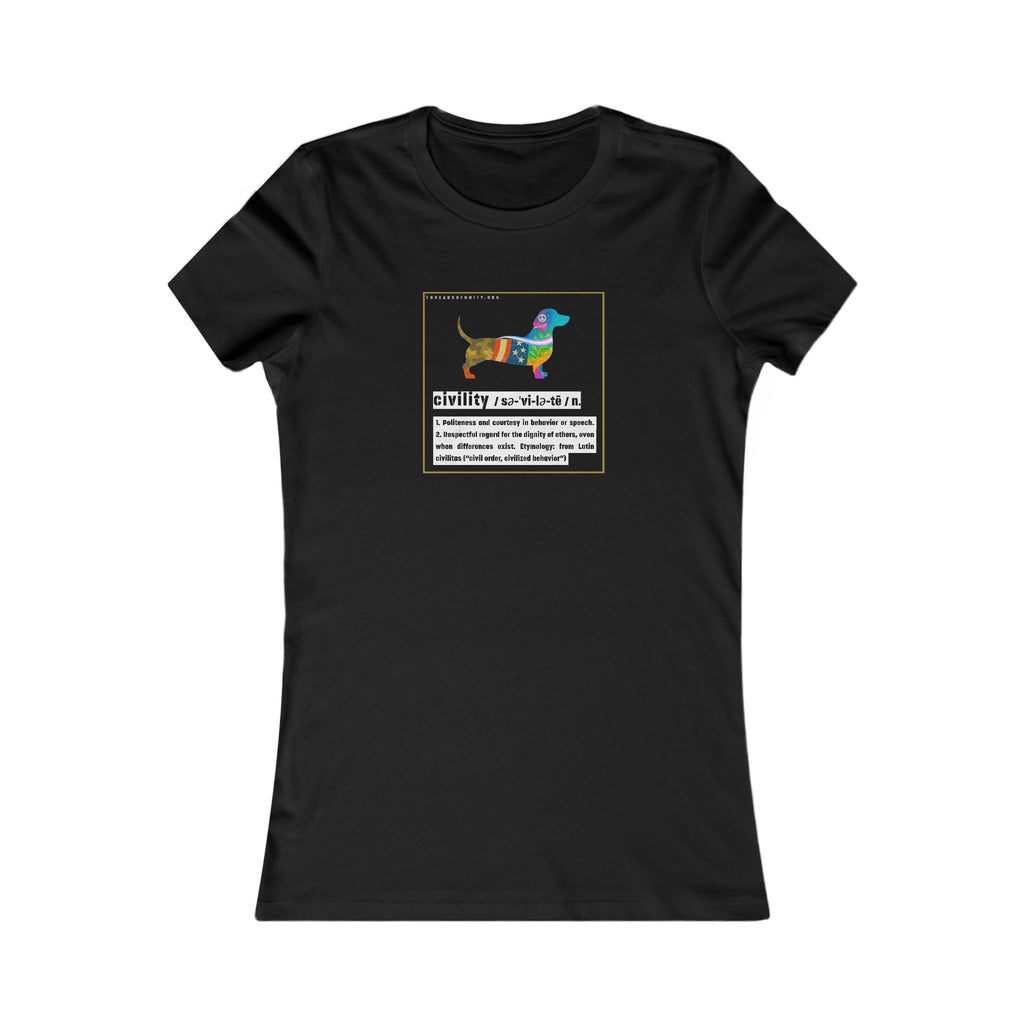 "Civility Dog" Threads of Unity™ Women's T-Shirt