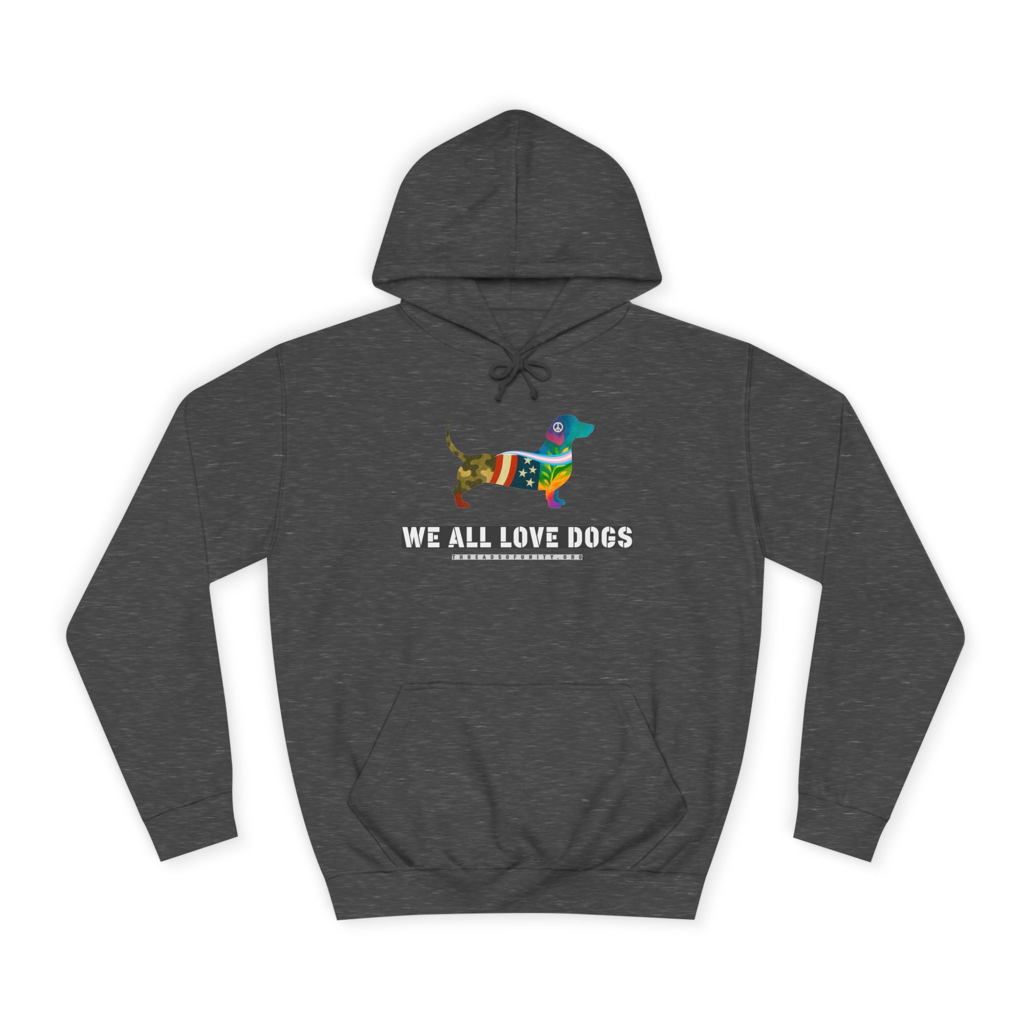 "We All Love Dogs, Hound" Threads of Unity™ Unisex College Hoodie