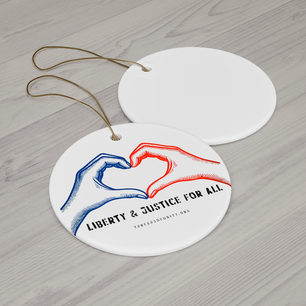 "Liberty & Justice" Ceramic Unity Ornament- Gift Connection