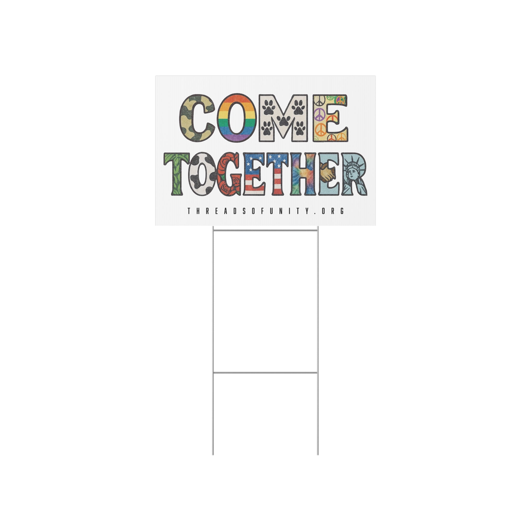 "Come Together" Threads of Unity™ Lawn Sign. Welcoming & Inclusive