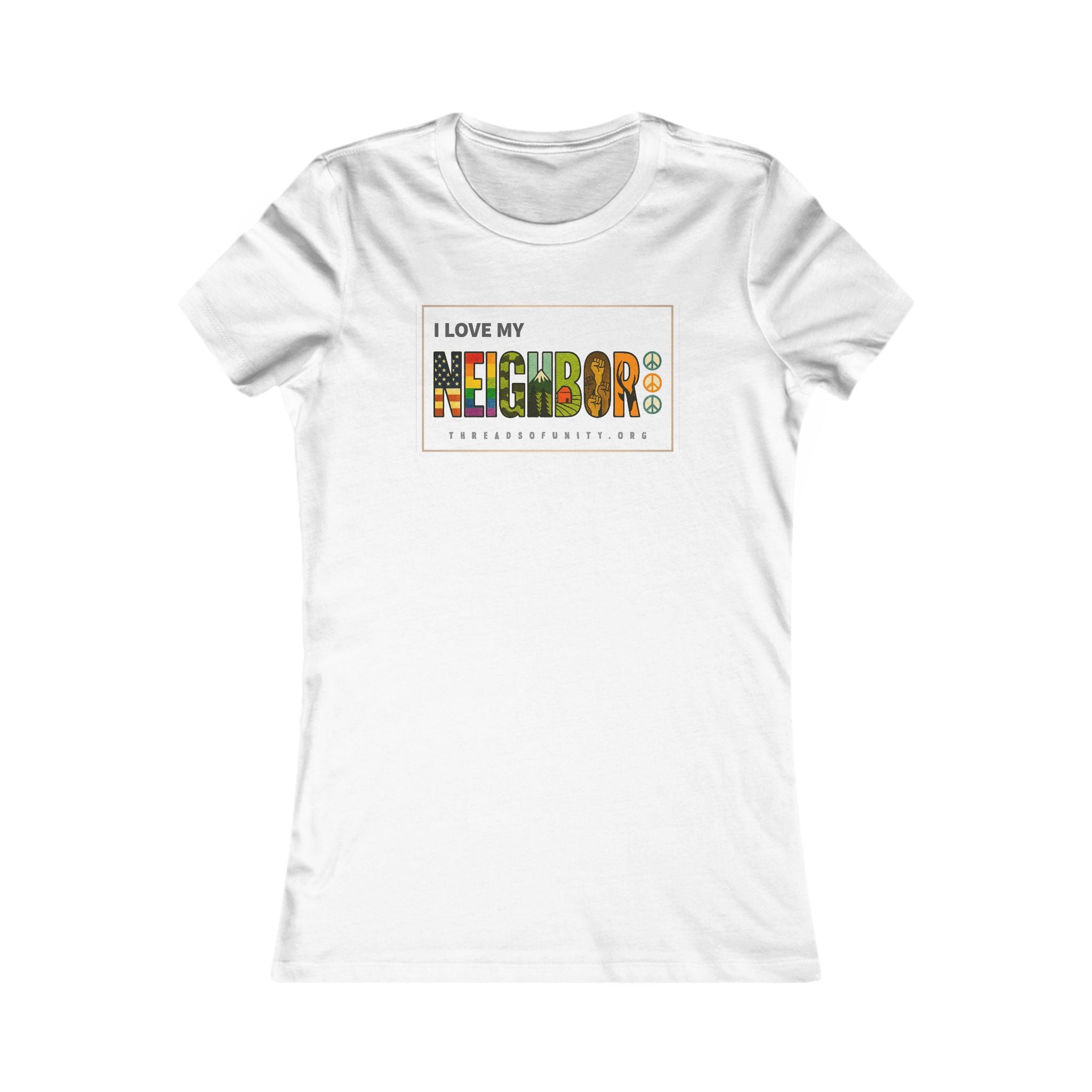 "I Love My Neighbor" Threads of Unity™ Women's T-Shirt