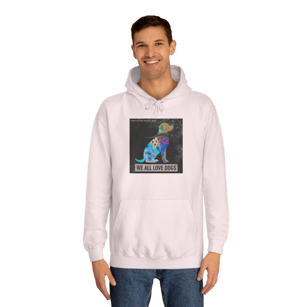 "We All Love Dogs" Threads of Unity™ Color Inversion Unisex College Hoodie