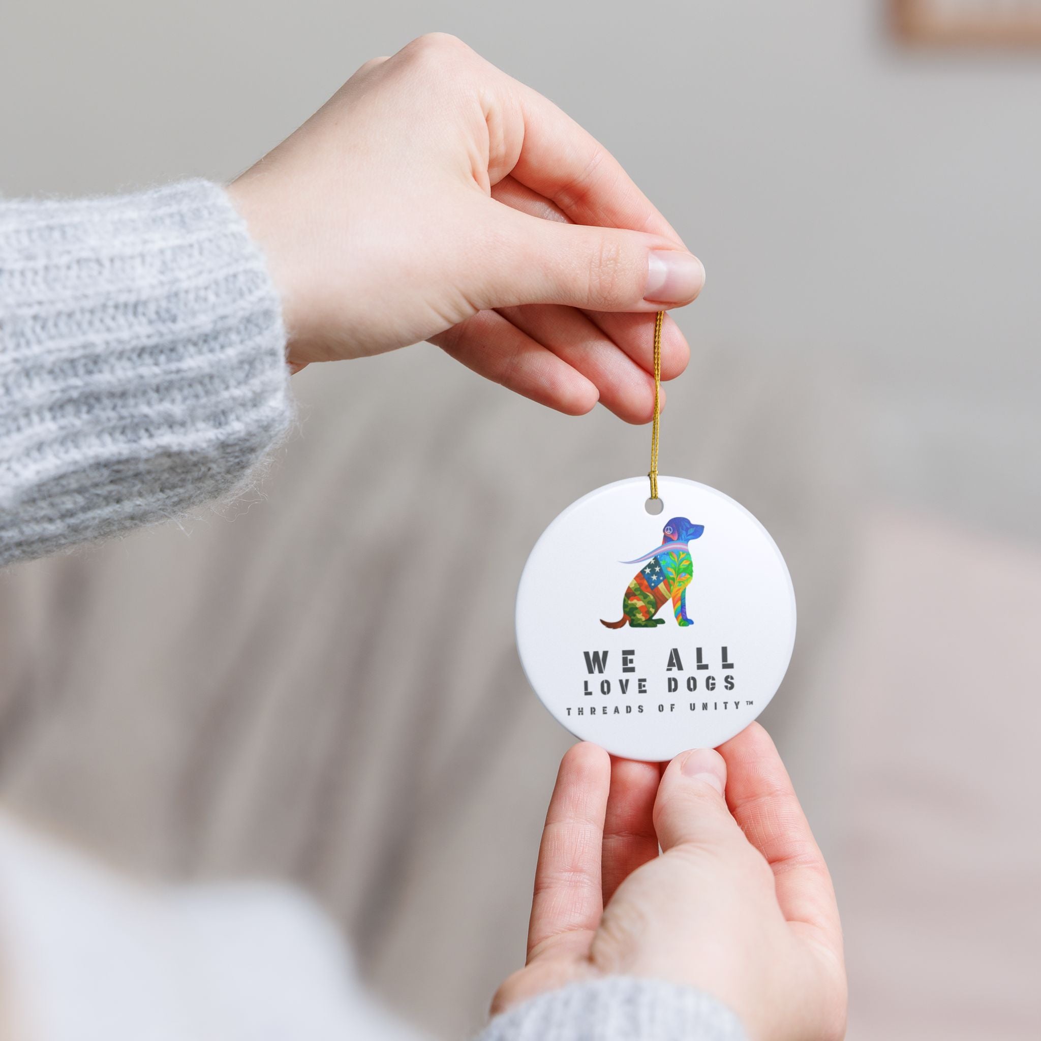 "We All Love Dogs, Retriever" Threads of Unity™ Ceramic Ornament