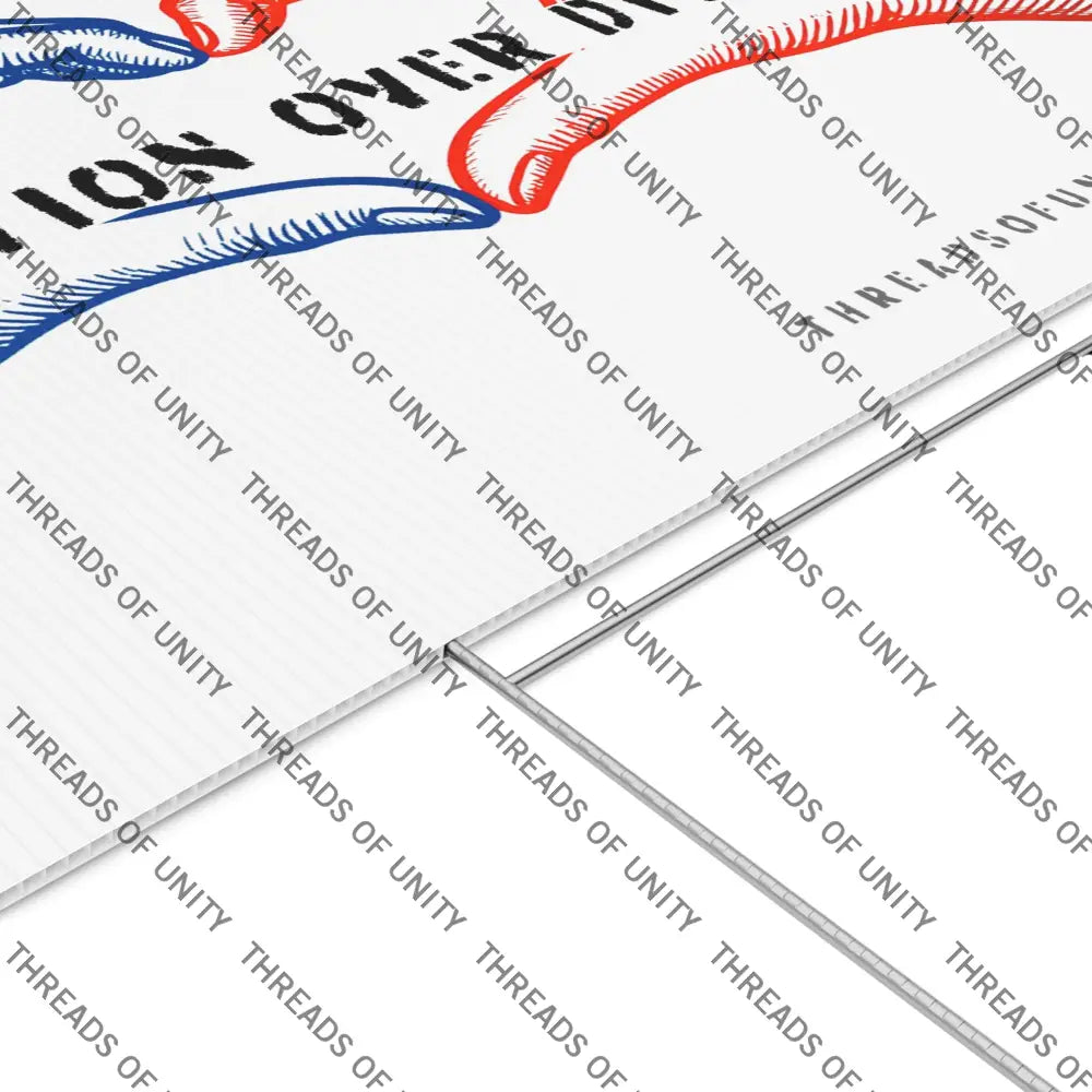 ’Connection Over Division’ Threads of Unity Lawn Sign - Inclusive Bipartisan Patriotic Message 22’’ x 15’’ / White Home